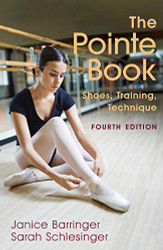 Pointe Book: Shoes Training Technique