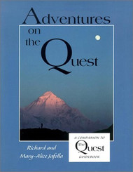 Adventures on the Quest: A Companion to the Quest Guidebook