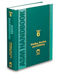 ASM Handbook Volume 6: Welding Brazing and Soldering