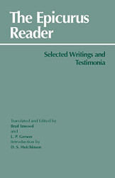 Epicurus Reader: Selected Writings and Testimonia