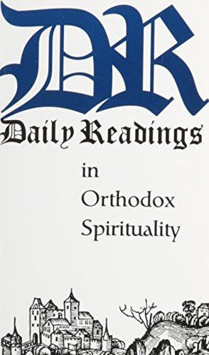 Daily Readings in Orthodox Spirituality