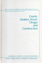 Gravity Sanitary Sewer Design and Construction