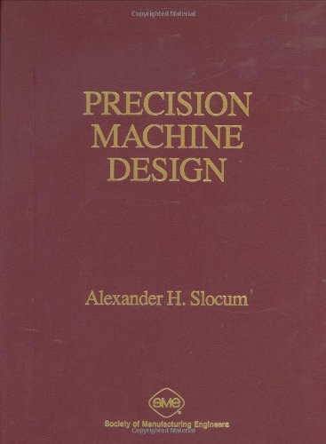 Precision Machine Design