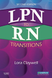 LPN to RN Transitions by Claywell  Lora
