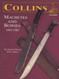 Collins Machetes and Bowies 1845-1965 Collins Machetes and Bowies 1845-1965