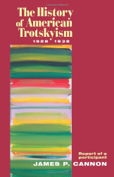 History of American Trotskyism 1928-38