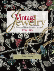 Vintage Jewelry: A Price and Identification Guide 1920 to 1940s