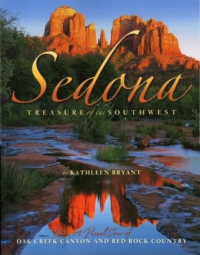 Sedona: Treasure of the Southwest