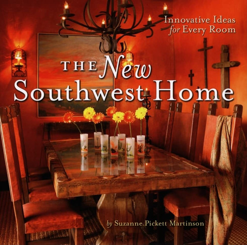New Southwest Home: Innovative Ideas for Every Room