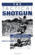 Tactical Shotgun: The Best Techniques and Tactics for Employing
