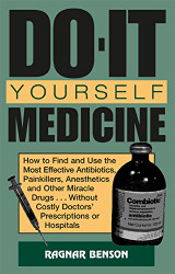Do-It-Yourself Medicine