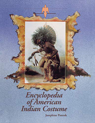 Encyclopedia of American Indian Costume