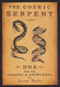 Cosmic Serpent: DNA and the Origins of Knowledge