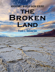 Broken Land: Adventures in Great Basin Geology
