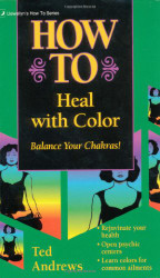 How to Heal with Color