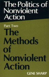 Politics of Nonviolent Action Part Two