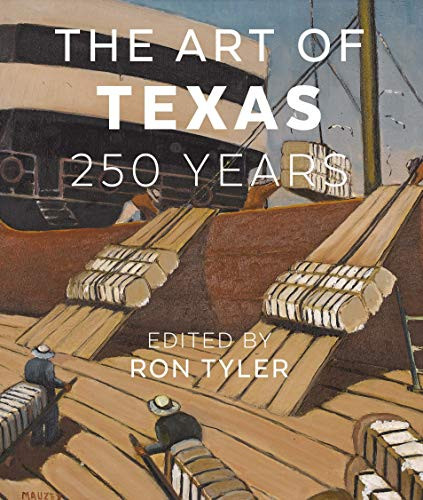 Art of Texas: 250 Years