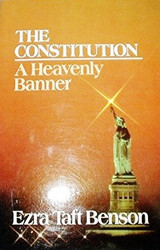 Constitution: A Heavenly Banner