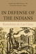 In Defense of the Indians
