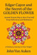Edgar Cayce and the Secret of the Golden Flower