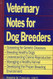 Veterinary Notes for Dog Breeders