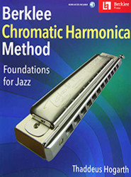 Berklee Chromatic Harmonica Method Foundations for Jazz Book/Online