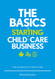 Basics of Starting a Child-Care Business