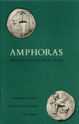 Amphoras and the Ancient Wine Trade (Agora Picture Book)