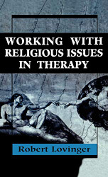 Working with Religious Issues in Therapy
