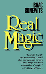 Real Magic: An Introductory Treatise on the Basic Principles of Yellow