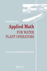 Applied Math for Water Plant Operators - Workbook