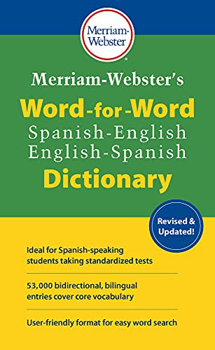 Merriam-Webster's Word-for-Word Spanish-English Dictionary 2021