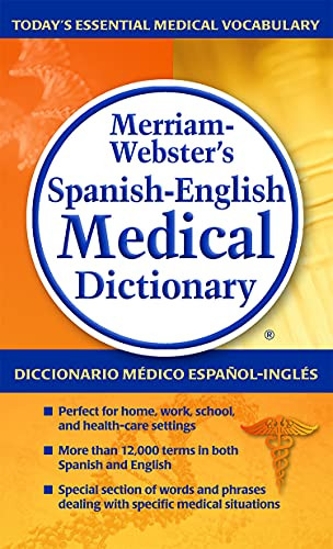 Merriam-Webster's Spanish-English Medical Dictionary - English Spanish