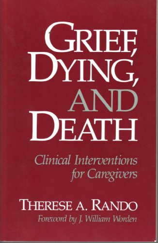 Grief Dying and Death