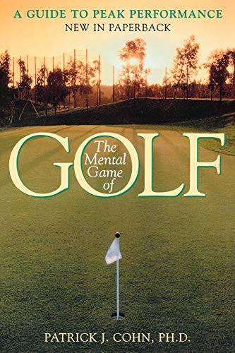 Mental Game of Golf: A Guide to Peak Performance