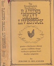 Homesteader's Handbook to Raising Small Livestock