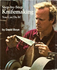 Step-by-step knifemaking: You can do it!