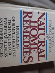 Rodale's Encyclopedia of Natural Home Remedies