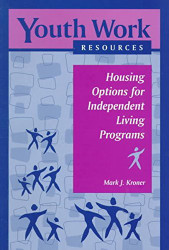 Housing Options for Independent Living Programs
