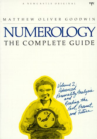 Numerology the Complete Guide volume 2