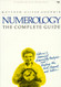 Numerology the Complete Guide volume 2