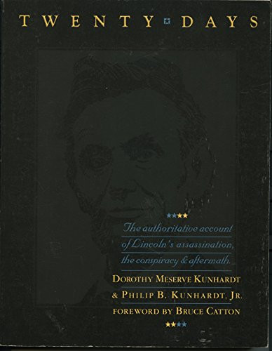 Twenty Days: A Narrative in Text and Pictures of the Assassination