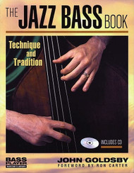 Jazz Bass Book: Technique and Tradition