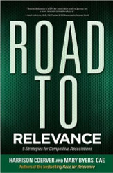 Road to Relevance: 5 Strategies for Competitive Associations
