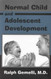 Normal Child and Adolescent Development