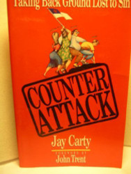 Counter Attack: Taking Back Ground Lost to Sin