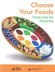 Choose Your Foods: Food Lists for Diabetes