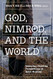 God Nimrod and the World