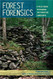 Forest Forensics: A Field Guide to Reading the Forested Landscape