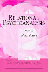 Relational Psychoanalysis volume 3: New Voices